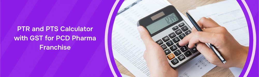 PTR And PTS Calculator With GST For PCD Pharma Franchise